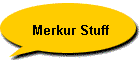 Merkur Stuff