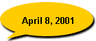 April 8, 2001