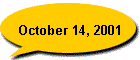 October 14, 2001